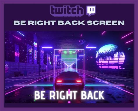 twitch be right back screen